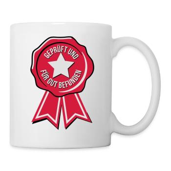 geprüft und für gut befunden - Tasse - Weiß - Rechts