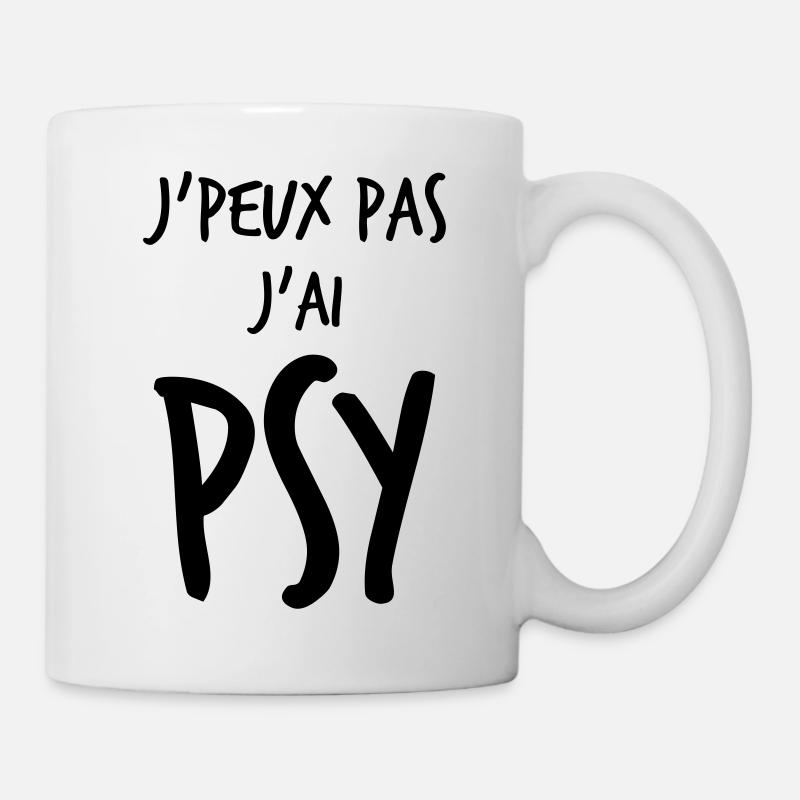 j'peux pas j'ai psy - Mug blanc - blanc