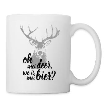 Oh my Deer, wo is mei Bier? - Tasse - Weiß - Rechts