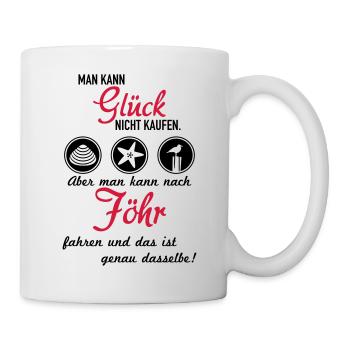 Glück Föhr - Tasse - Weiß - Rechts