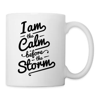 Calm Before Storm Text Saying Typography Clean - Mug - white - Right
