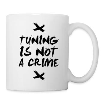 Tuning is not a crime - Tasse - Weiß - Rechts