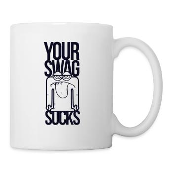 Your Swag Sucks - Mug - white - Right