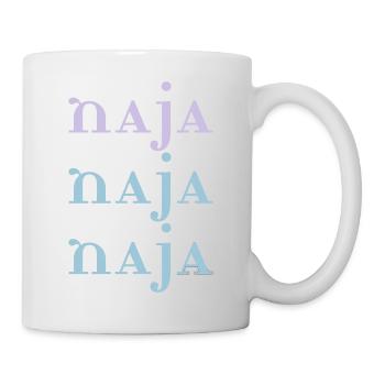 Naja Schriftzug Idee Geschenk Motto Wort - Tasse - Weiß - Rechts