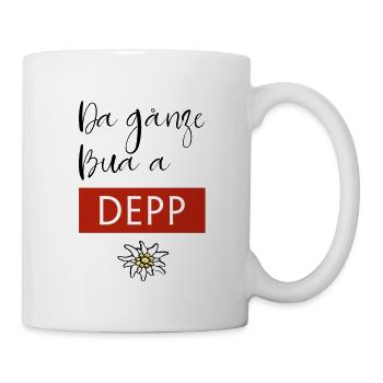 Da ganze Bua a Depp - Tasse - Weiß - Rechts