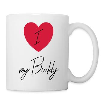 I LOVE MY BUDDY - Tasse - Weiß - Rechts