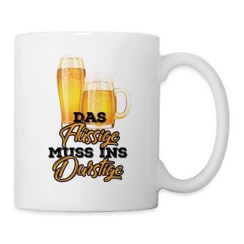 Das Flüssige muss ins Durstige Bier trinken - Tasse - Weiß - Rechts
