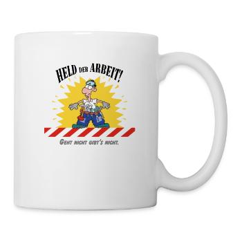 Handwerk: Held der Arbeit - Tasse - Weiß - Rechts