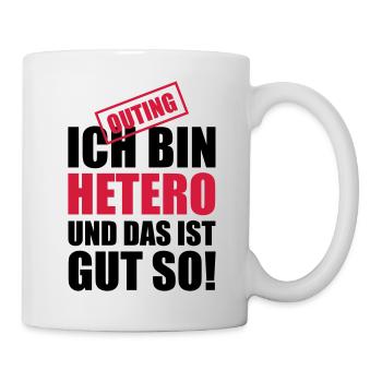 03 ich bin hetero und das ist gut so - Tasse - Weiß - Rechts