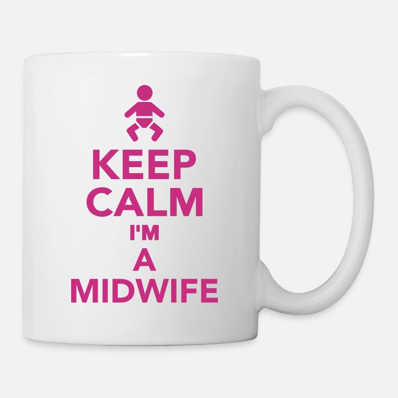Keep calm I'm a Midwife - Mug blanc - blanc