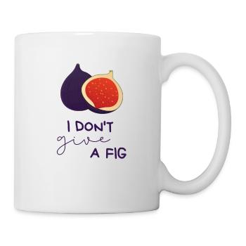 I Don't Give A Fig - Tasse - Weiß - Rechts