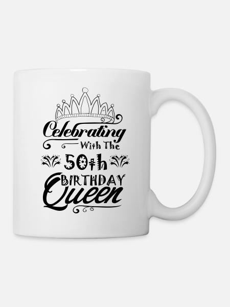 Celebrating With The 50th Birthday Queen - Mug - white