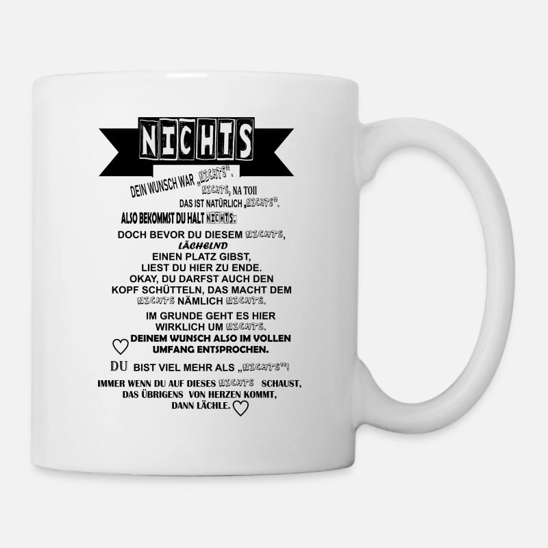 Nichts - Geschenkidee - Nichts schenken. Text - Tasse - Weiß