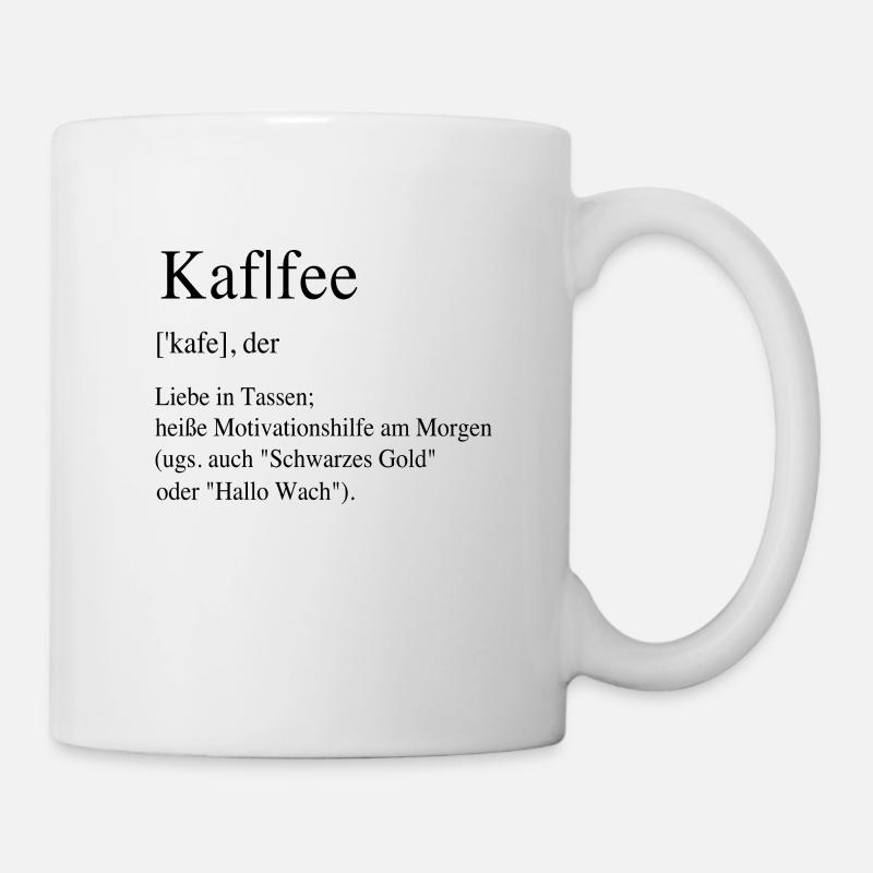 Kaffee Erklärung Definition lustige Geschenkidee - Tasse - Weiß