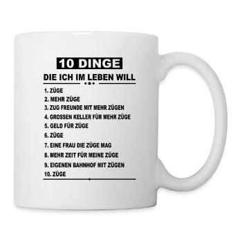 Modelleisenbahn Dampflok Modellbau Zug Lok Spruch - Tasse - Weiß - Rechts