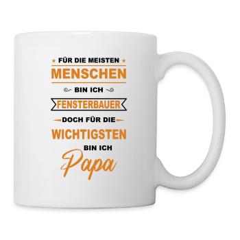 Fensterbauer Glaser Handwerker Monteur Papa Vater - Tasse - Weiß - Rechts