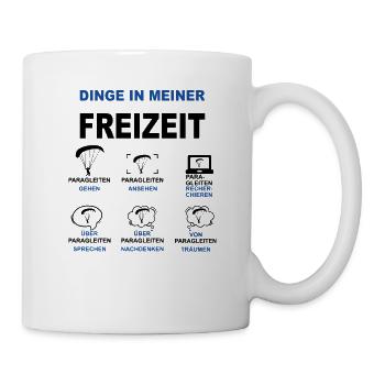 Paragleiten Gleitschirmfliegen Gleitsegeln Pilot - Tasse - Weiß - Rechts