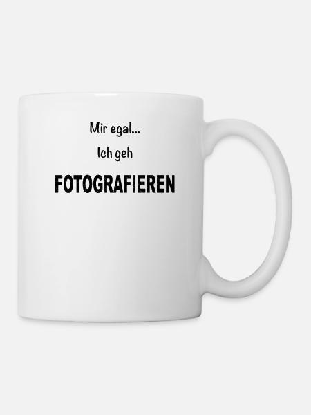 Fotografie Fotografieren Kamera Fotograf Spruch - Tasse - Weiß