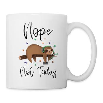Nope Not Today - Cute Lazy Tired Sloth - Mug - white - Right
