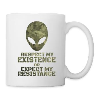 Respect My Existence or Expect My Resistance - Mug - white - Right