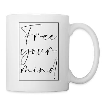 Free your Mind Saying Writing Spirit Freedom - Mug - white - Right