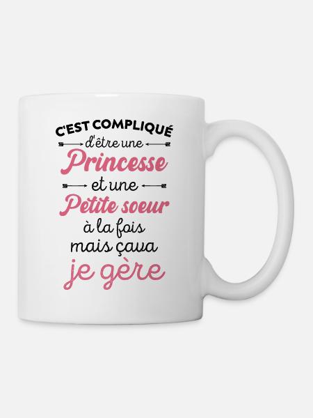 Petite Sœur Et Princesse Cadeau Drôle Pour Sœur - Mug blanc - blanc
