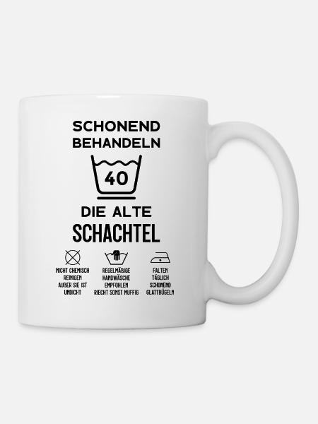 40. GEBURTSTAG SCHONEND BEHANDELN ALTE SCHACHTEL - Tasse - Weiß