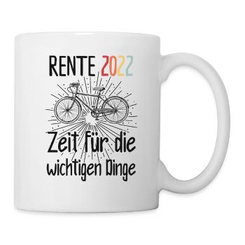Zeit für wichtige Dinge Ruhestand Rente 2022 - Tasse - Weiß - Rechts