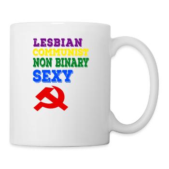 Lesbian communist non binary and sexy - Tasse - Weiß - Rechts