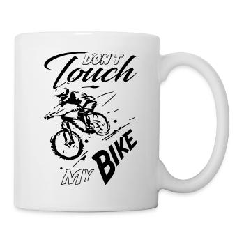 Dont Touch My bike - Tasse - Weiß - Rechts