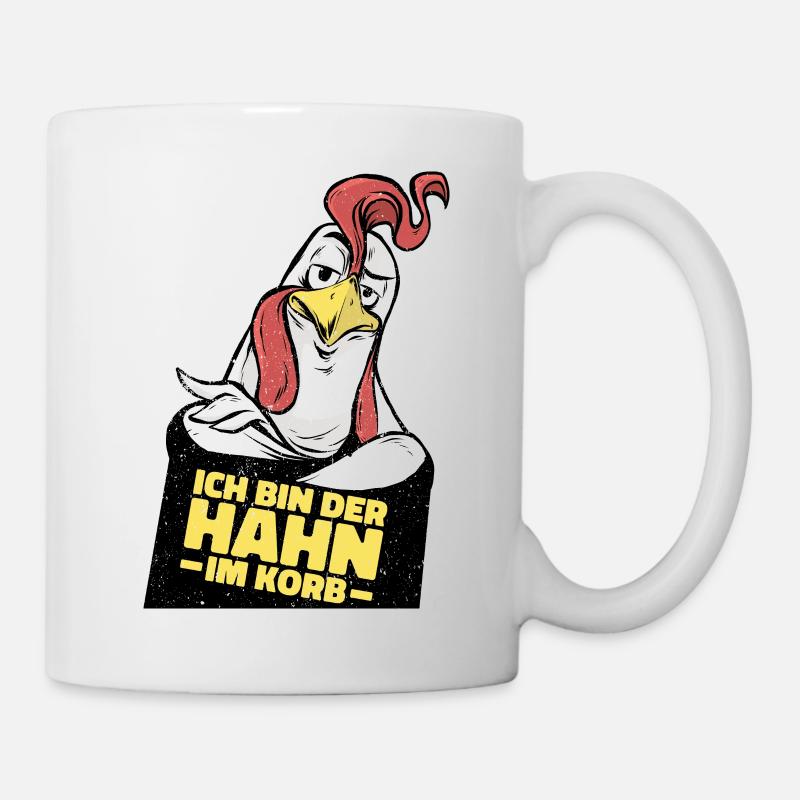 Ich Bin Der Hahn Im Korb. Lustiges Geschenk Fun - Tasse - Weiß