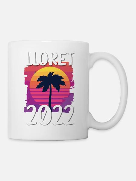 Lloret De Mar 2022 - Tasse - Weiß