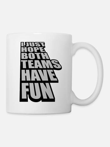 Both Teams Have Fun - Tasse - Weiß