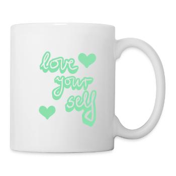 Love your self - Tasse - Weiß - Rechts