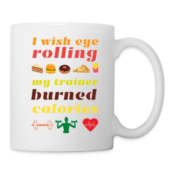 I would like my trainer to burn calories - Mug - white - Right
