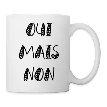 Oui mais non - Mug blanc - blanc - Droite