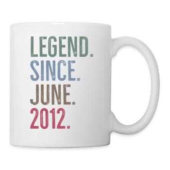 Legende seit Juni 2012 - Tasse - Weiß - Rechts