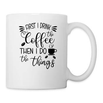 D’abord, je bois le café - Mug blanc - blanc - Droite