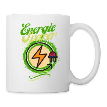Energie Sparer Statement Design - Save Energy! - Tasse - Weiß - Rechts