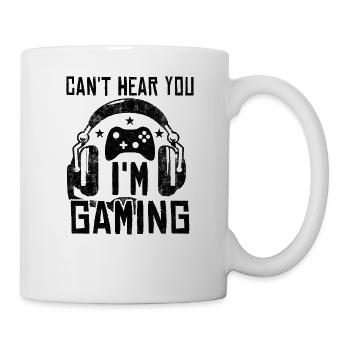 Can't Hear You - I'm Gaming - Mug - white - Right