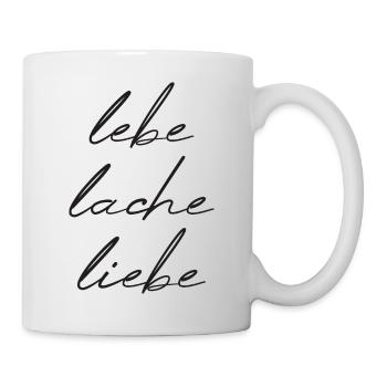 lebe lache liebe - Tasse - Weiß - Rechts