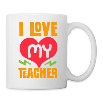 ICH LIEBE MEINEN LEHRER - Tasse - Weiß - Rechts