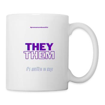 #pronounsarebeautiful they/them - Mug blanc - blanc - Droite
