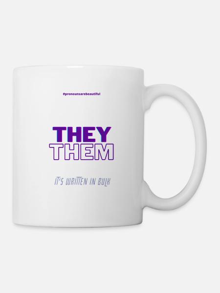 #pronounsarebeautiful they/them - Mug blanc - blanc