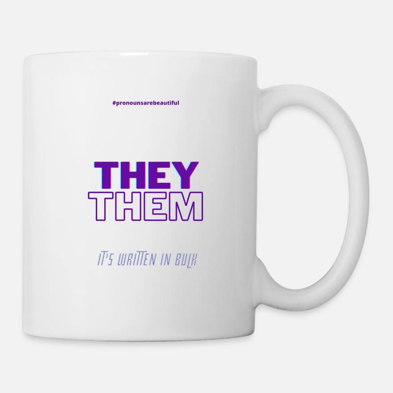 #pronounsarebeautiful they/them - Mug blanc - blanc