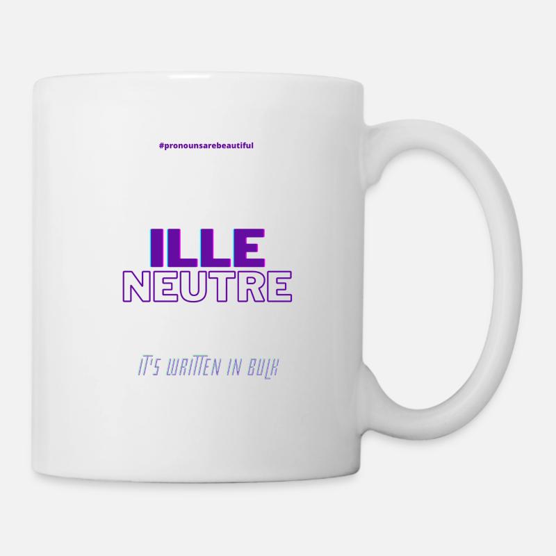 #pronounsarebeautiful ille/neutrx - Mug blanc - blanc
