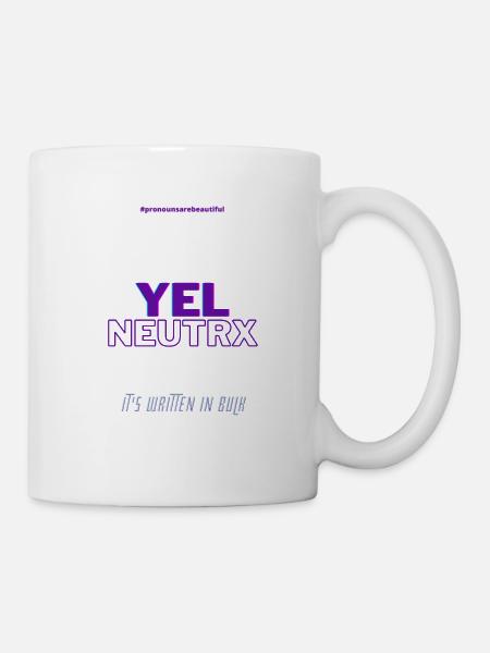 #pronounsarebeautiful yel/neutrx - Mug blanc - blanc