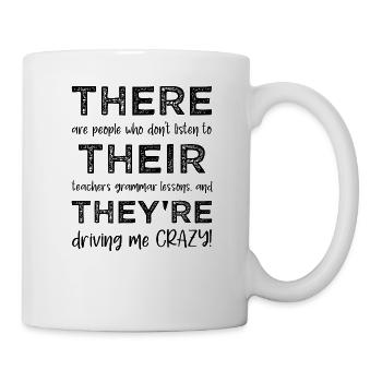 Da sind sie - Grammatik lustig - Tasse - Weiß - Rechts