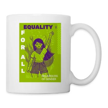 Gleichheit Für Alle Unabhängig Vom Geschlecht - Tasse - Weiß - Rechts