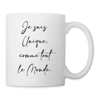 Je suis unique comme tout le monde design original - Mug blanc - blanc - Droite